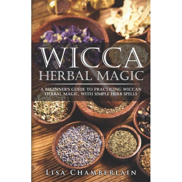 Book Wicca Herbal Magic - Lisa Chamberlain